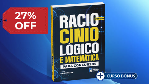 LIVRO: Raciocínio Lógico e Matemática para Concursos (2ª edição) + Curso Bônus